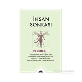 İnsan Sonrası - Rosi Braidotti