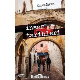 İnsan Tarihleri - Kerem İşkan