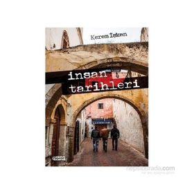 İnsan Tarihleri - Kerem İşkan
