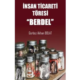 İnsan Ticareti Töresi - Berdel - Atayurt Yayınları
