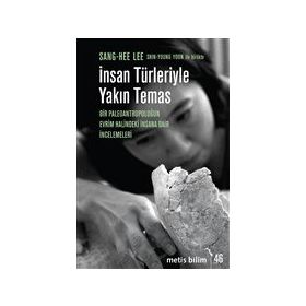 İnsan Türleriyle Yakın Temas - Kolektif