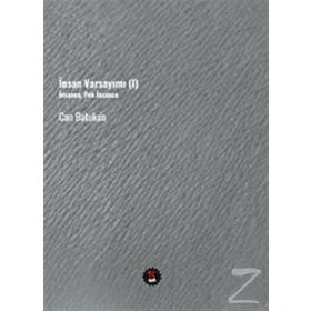 İnsan Varsayımı 1 - Can Batukan