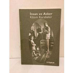 İNSAN VE ASKER KÂZIM KARABEKIR - KOLEKTIF