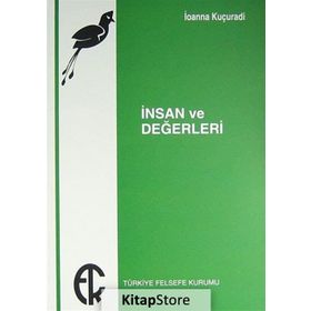 İnsan ve Değerleri - İoanna Kuçuradi