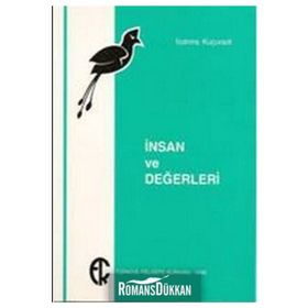 İnsan ve Değerleri - İoanna Kuçuradi