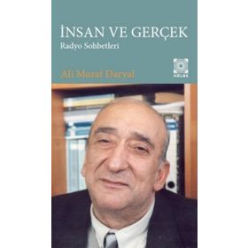 İnsan ve Gerçek Radyo Sohbetleri Hülbe Yayınları