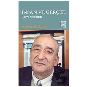 İnsan ve Gerçek Radyo Sohbetleri Hülbe Yayınları