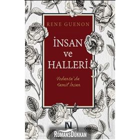 İnsan ve Halleri - Rene Guenon