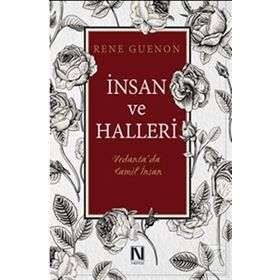 İnsan ve Halleri - Rene Guenon