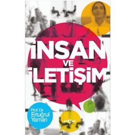 İNSAN VE İLETİŞİM - ERTUĞRUL YAMAN