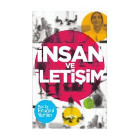 İNSAN VE İLETİŞİM - ERTUĞRUL YAMAN