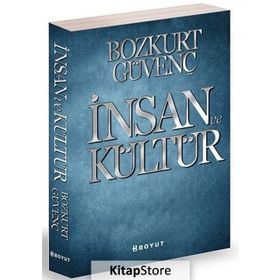 İNSAN VE KÜLTÜR - BOZKURT GÜVENÇ