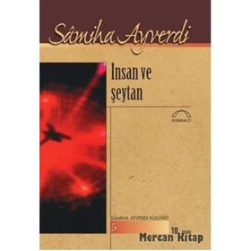 İNSAN VE ŞEYTAN - SAMIHA AYVERDI