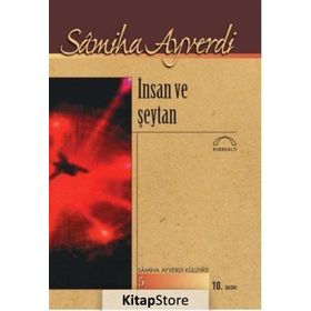 İNSAN VE ŞEYTAN - SAMIHA AYVERDI