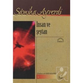İNSAN VE ŞEYTAN - SAMIHA AYVERDI
