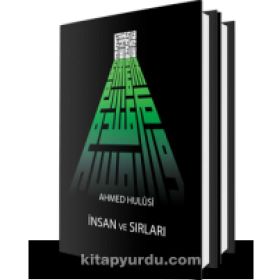 İNSAN VE SIRLARI 1 - AHMED HULUSI