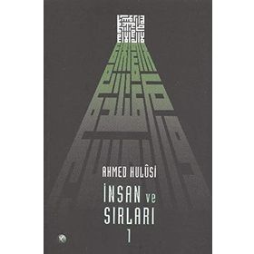 İNSAN VE SIRLARI 1 - AHMED HULUSI