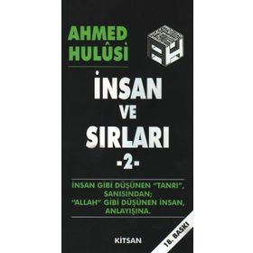 İNSAN VE SIRLARI 2 - AHMED HULUSI