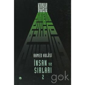 İNSAN VE SIRLARI 2 - AHMED HULUSI