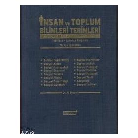 İNSAN VE TOPLUM BILIMLERI TERIMLERI ANSIKLOPEDIK SOSYAL BILIMLER SÖZLÜĞÜ - ALI SEYYAR