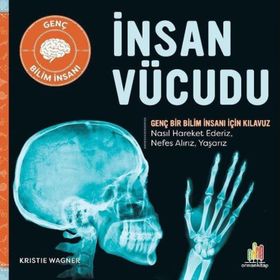 İnsan Vücudu - Genç Bir Bilim İnsanı İçin Kılavuz Orman Kitap