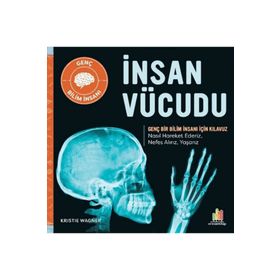 İnsan Vücudu - Genç Bir Bilim İnsanı İçin Kılavuz Orman Kitap