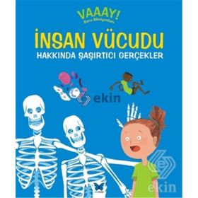 İnsan Vücudu Hakkında Şaşırtıcı Gerçekler - Patricia Macnair Philip Steele