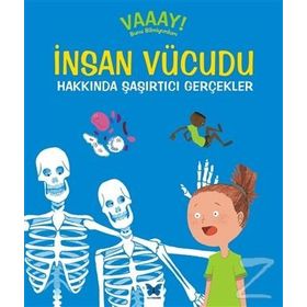 İnsan Vücudu Hakkında Şaşırtıcı Gerçekler - Patricia Macnair Philip Steele