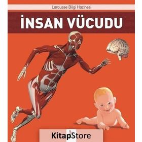 İnsan Vücudu Larousse İlk Bilgi Hazinesi - Jack Guichard