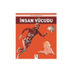 İnsan Vücudu Larousse İlk Bilgi Hazinesi - Jack Guichard