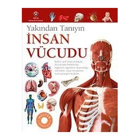 İnsan Vücudu Yakından Tanıyın- Richard Walker