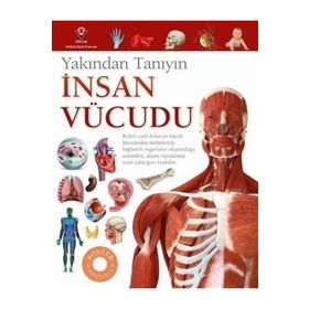 İnsan Vücudu Yakından Tanıyın- Richard Walker