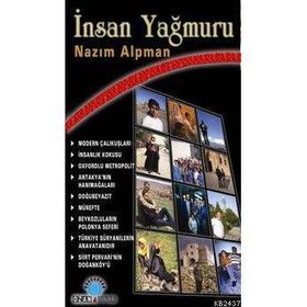 İNSAN YAĞMURU - NAZIM ALPMAN