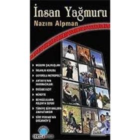 İNSAN YAĞMURU - NAZIM ALPMAN