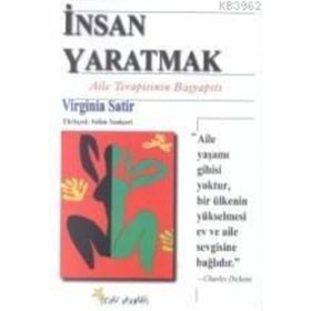 İnsan Yaratmak - Virginia Satir