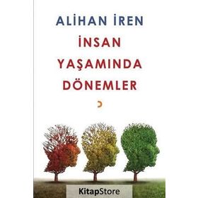 İnsan Yaşamında Dönemler - Alihan İren