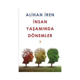 İnsan Yaşamında Dönemler - Alihan İren
