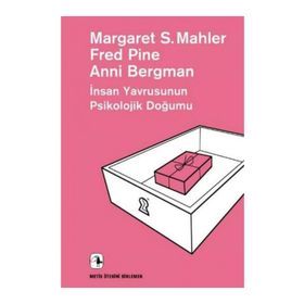 İnsan Yavrusunun Psikolojik Doğumu-Ötekini Dinlemek