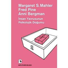 İnsan Yavrusunun Psikolojik Doğumu-Ötekini Dinlemek