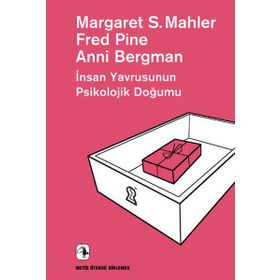İnsan Yavrusunun Psikolojik Doğumu-Ötekini Dinlemek