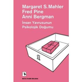 İnsan Yavrusunun Psikolojik Doğumu-Ötekini Dinlemek
