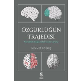 İnsan Yayınları Özgürlüğün Trajedisi