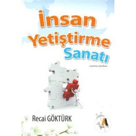 İNSAN YETIŞTIRME SANATI - GENEL