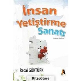 İNSAN YETIŞTIRME SANATI - GENEL