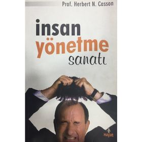 İnsan Yönetme Sanatı - Herbert N. Casson
