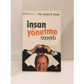 İnsan Yönetme Sanatı - Herbert N. Casson