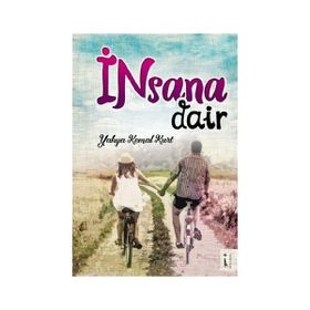İnsana Dair Hissiyatım - Hüsamettin Aydın