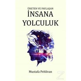 İNSANA YOLCULUK - ERENGÜL EMANETOĞLU