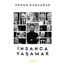 İnsanca Yaşamak Mecra Kitap