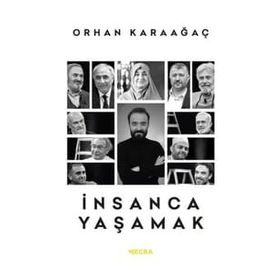 İnsanca Yaşamak - Mehmet Ş. Matur